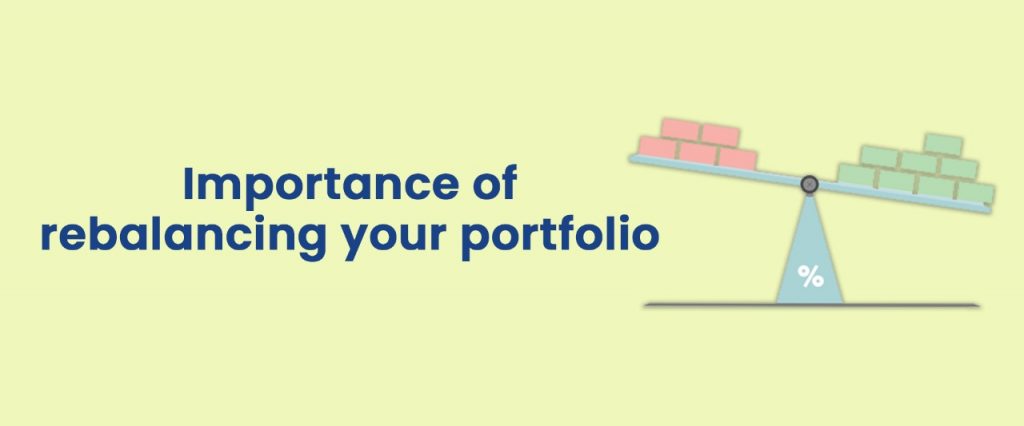 Importance of rebalancing your portfolio